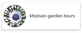 khoisan garden tours